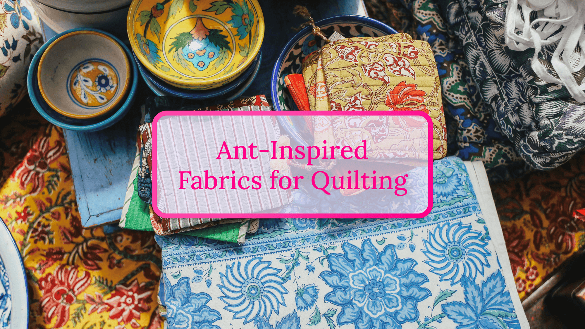 Ant-Inspired Fabrics for Quilting: Where to Find High-Quality & Unique Designs