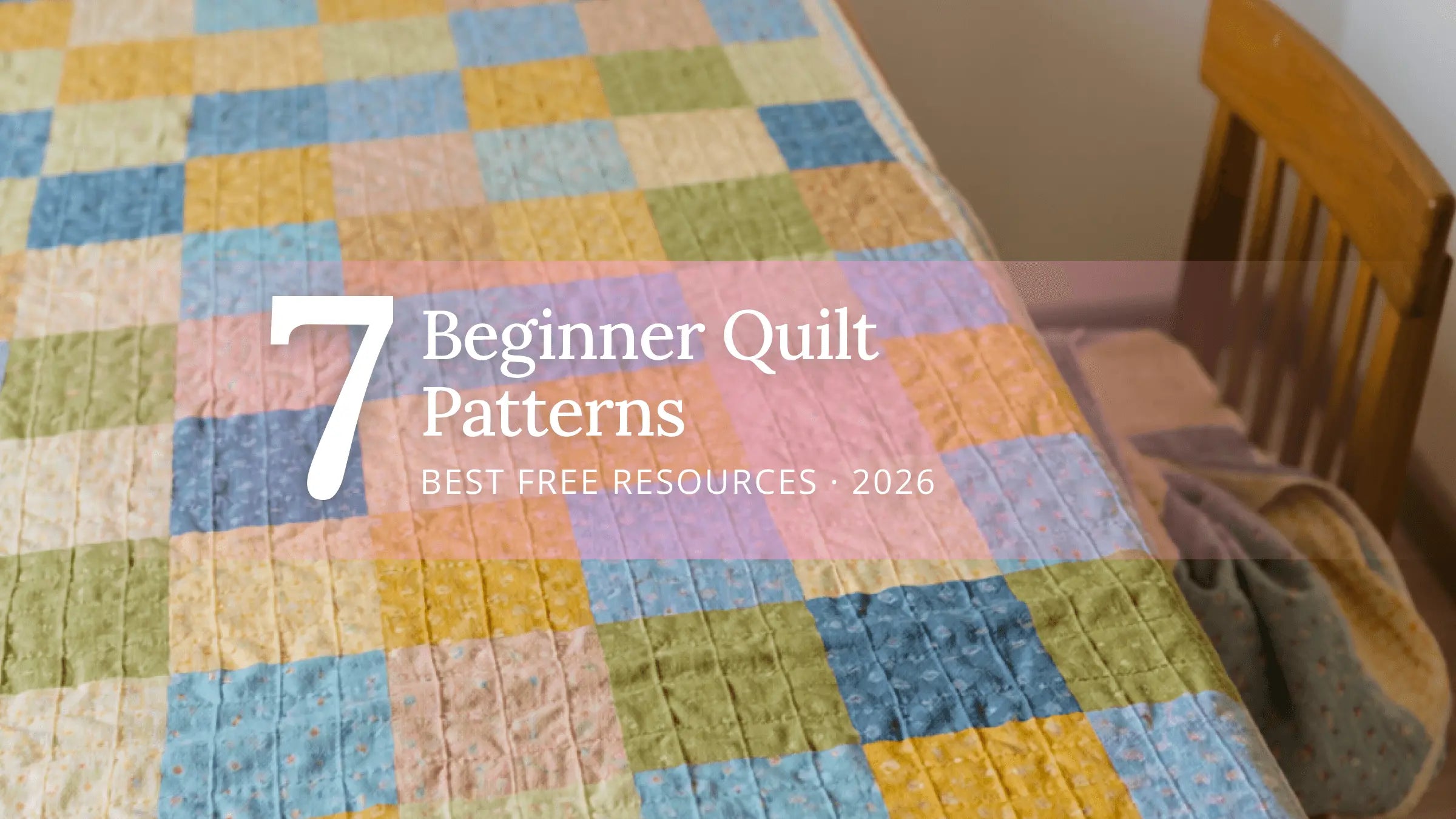 7 Best Free Beginner Quilt Patterns in 2026 Linda's Electric Quilters