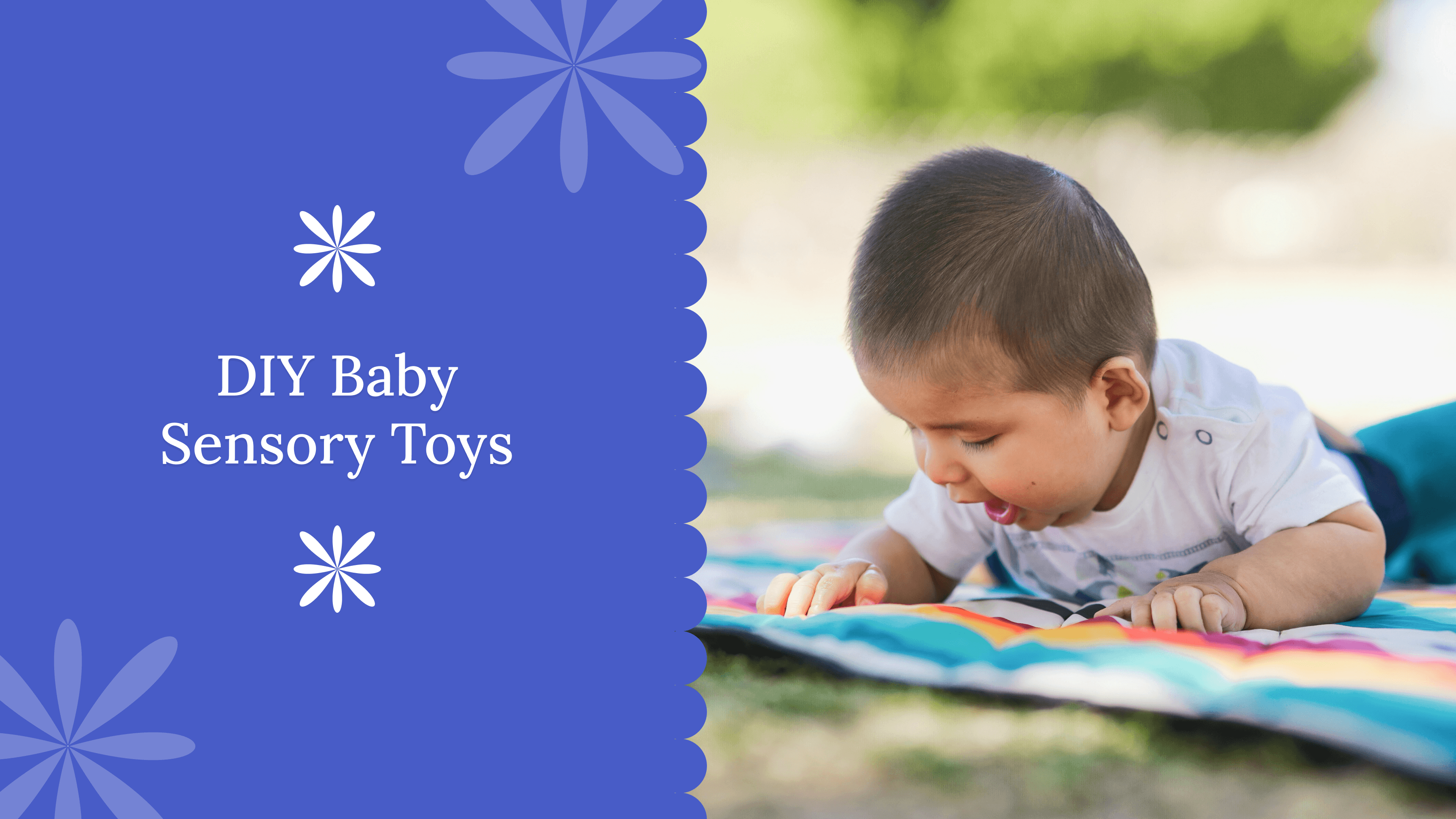 Baby playing on a colorful mat with text 'DIY Baby Sensory Toys' on a blue background