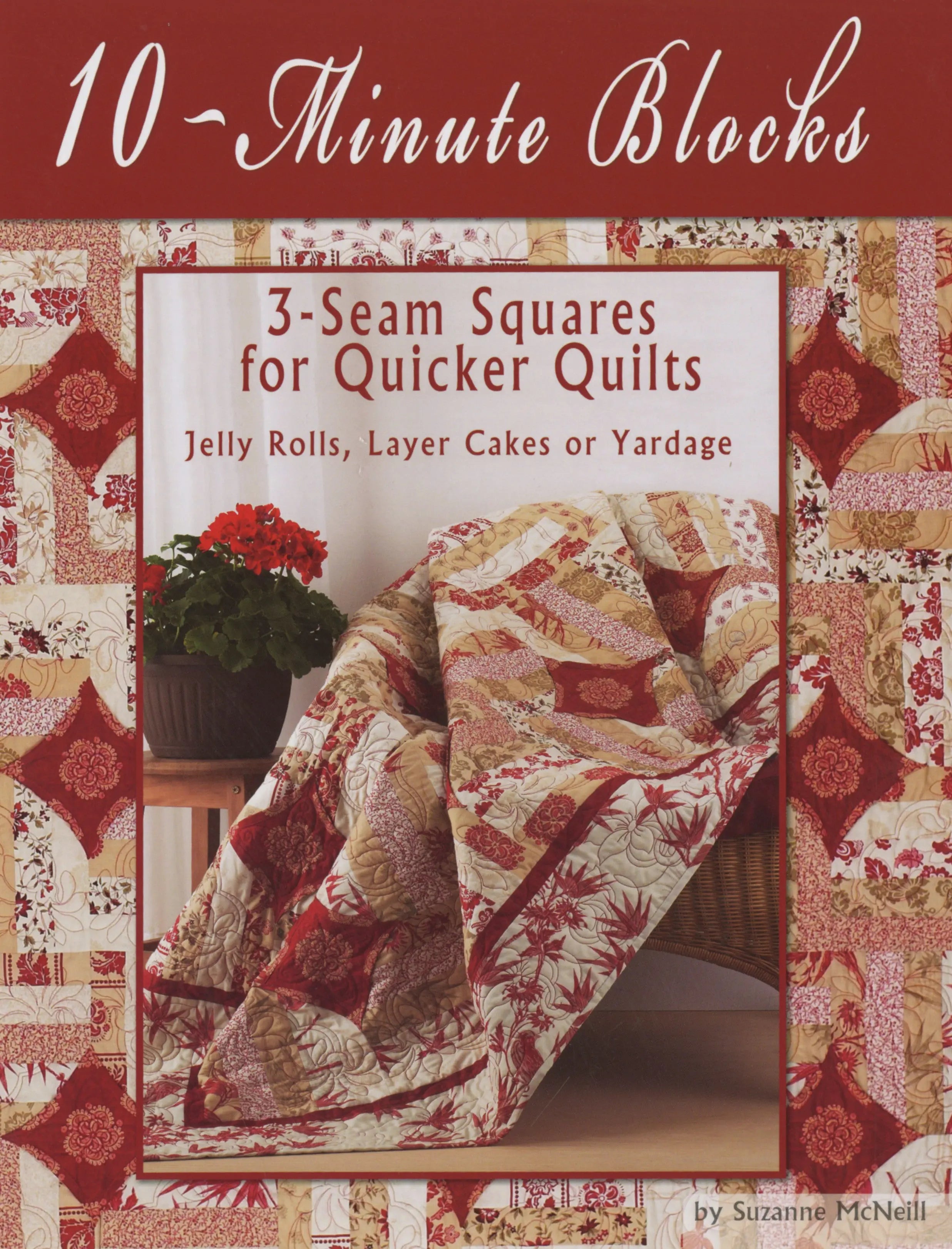 10 Minute Blocks - Linda's Electric Quilters