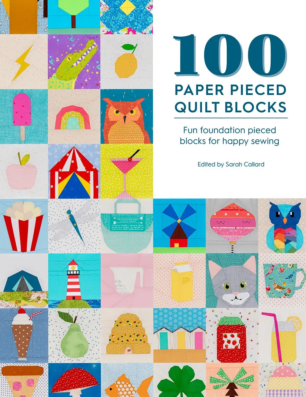100 Paper Pieced Quilt Blocks - Linda's Electric Quilters