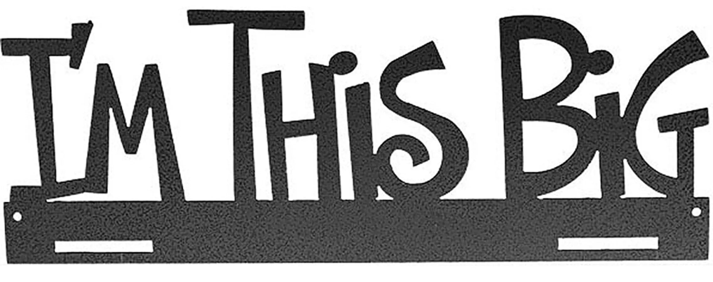 14in Im This Big Hanger Charcoal - Linda's Electric Quilters