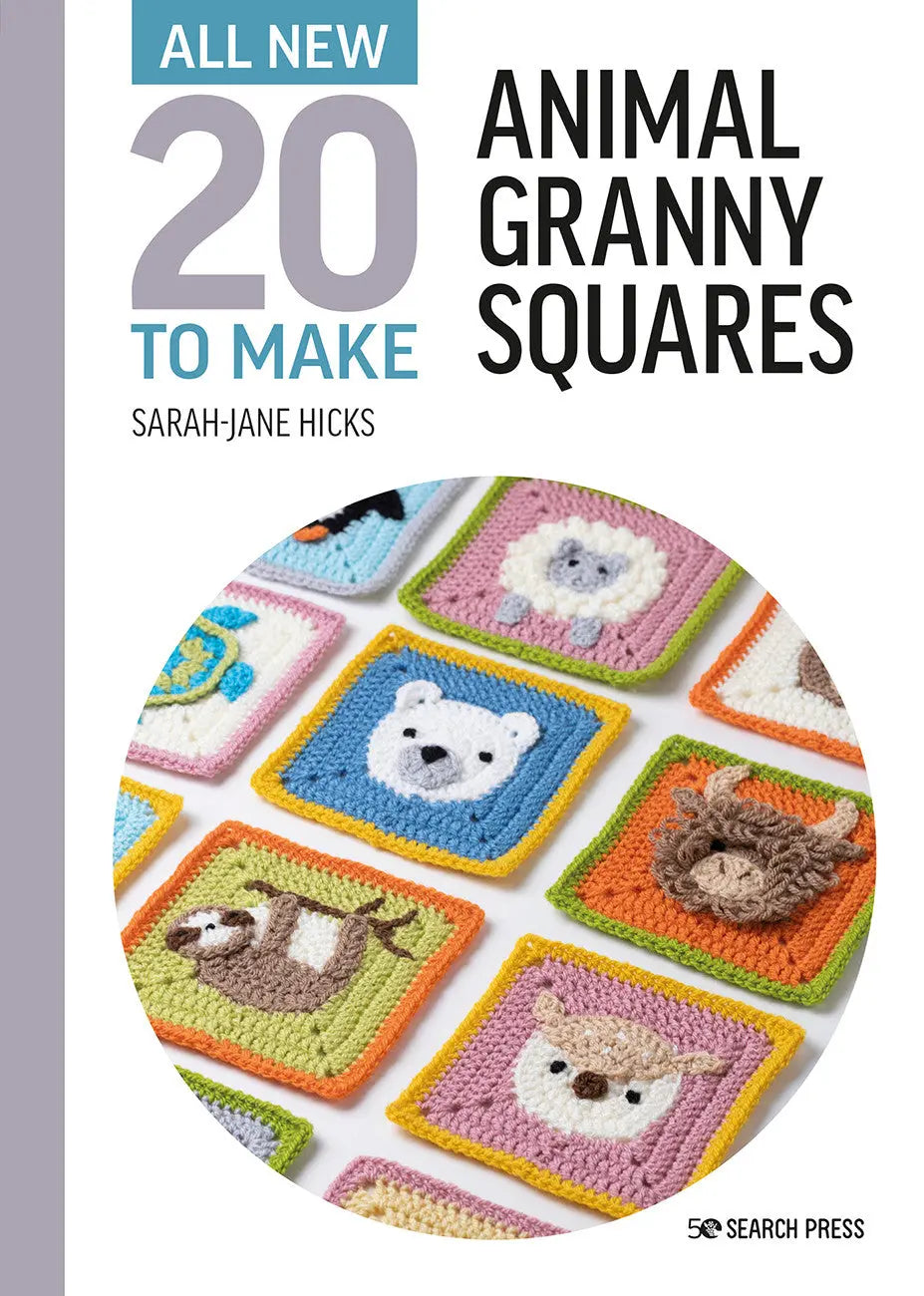 All-New 20 to Make: Animals Granny Sqaures - Linda's Electric Quilters