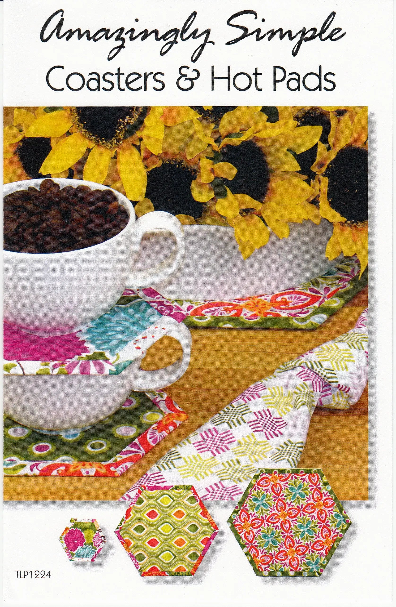 Amazingly Simple Coasters & Hot Pads - Linda's Electric Quilters