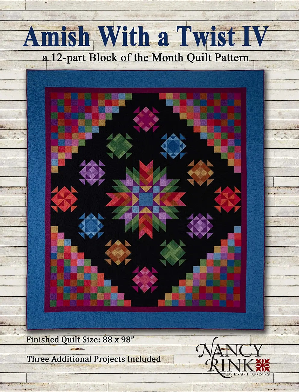 Amish With A Twist IV BOM Pattern Booklet - Linda's Electric Quilters