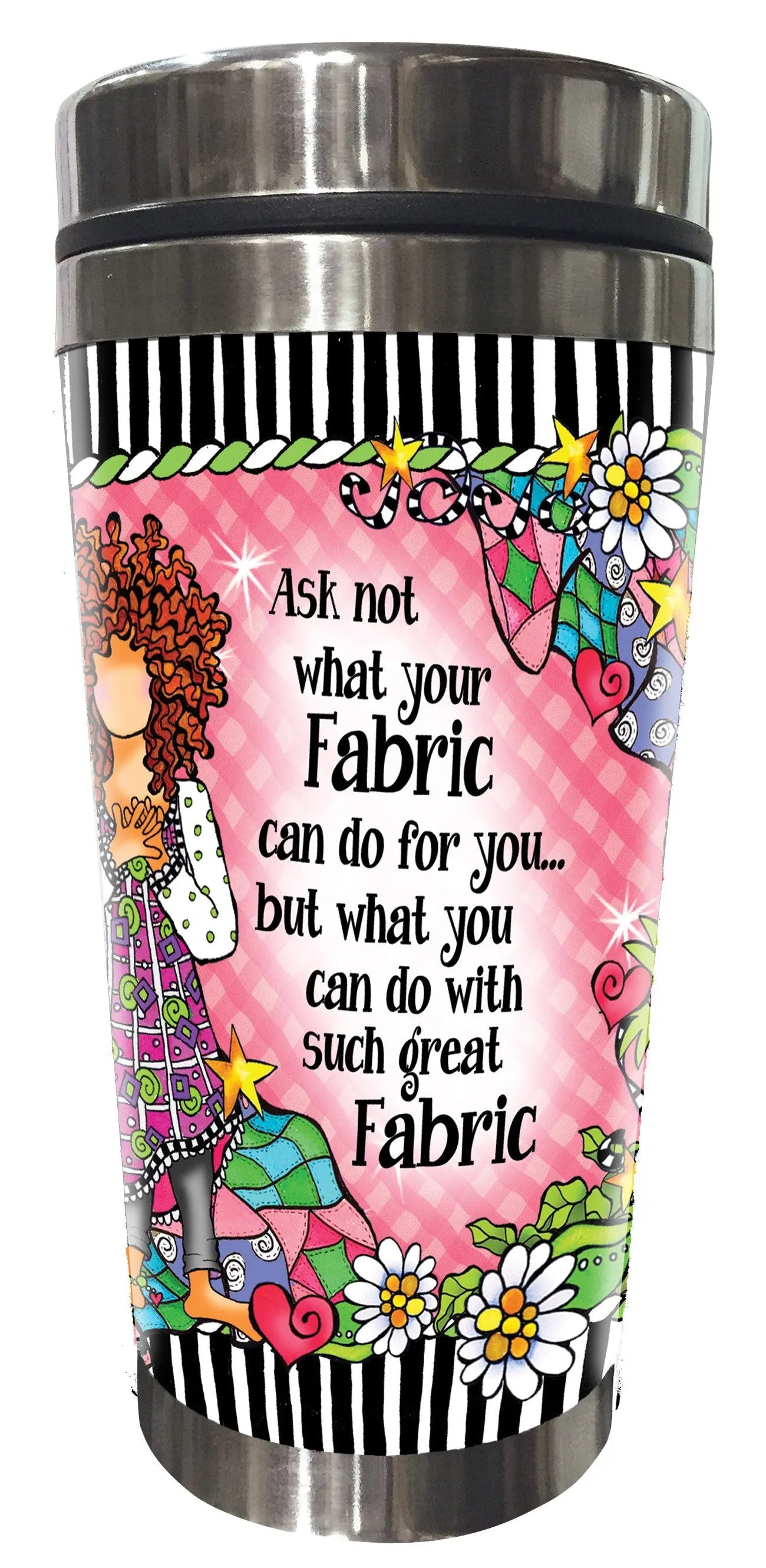 Ask Not Stainless Steel Tumbler - Linda's Electric Quilters