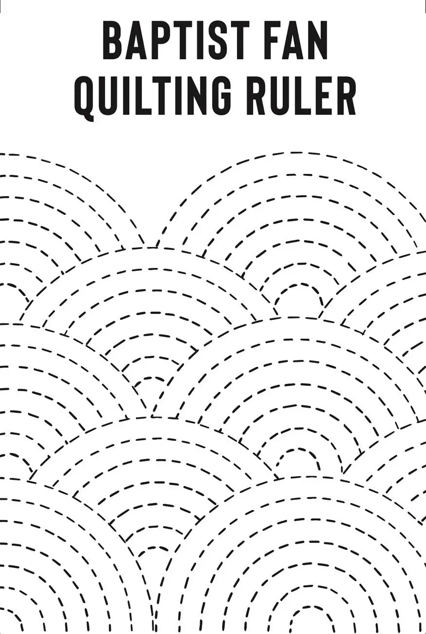 Baptist Fan Quilting Ruler - Linda's Electric Quilters