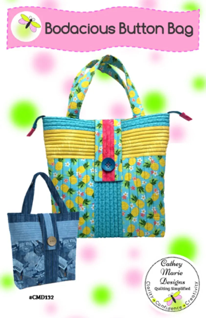 Bodacious Button Bag - Linda's Electric Quilters