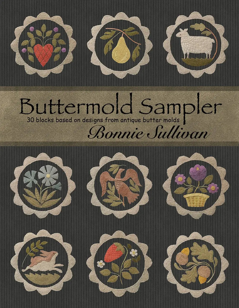 Buttermold Sampler - Linda's Electric Quilters