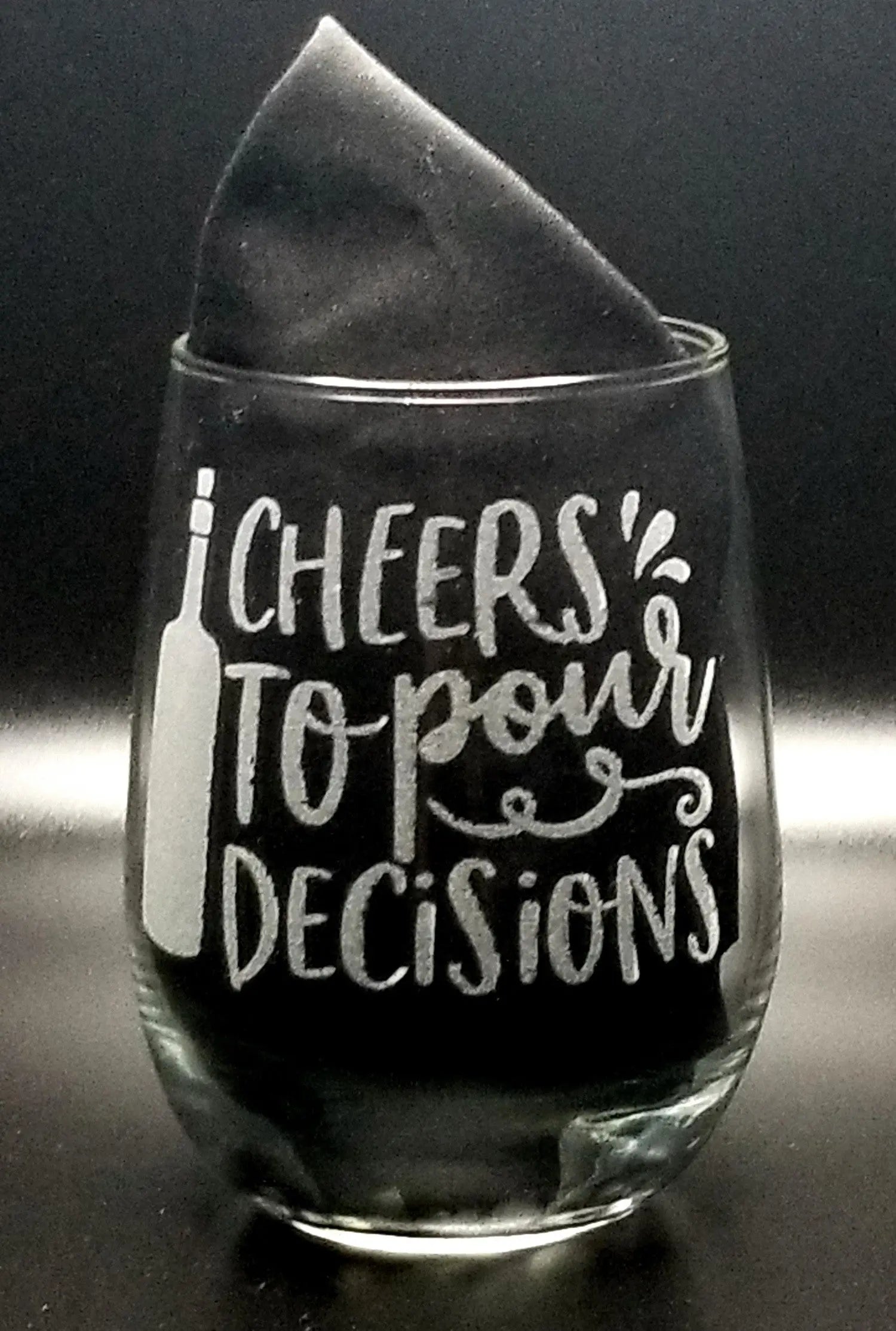 Cheers to Pour Decisions Stemless Wine Glass - Linda's Electric Quilters