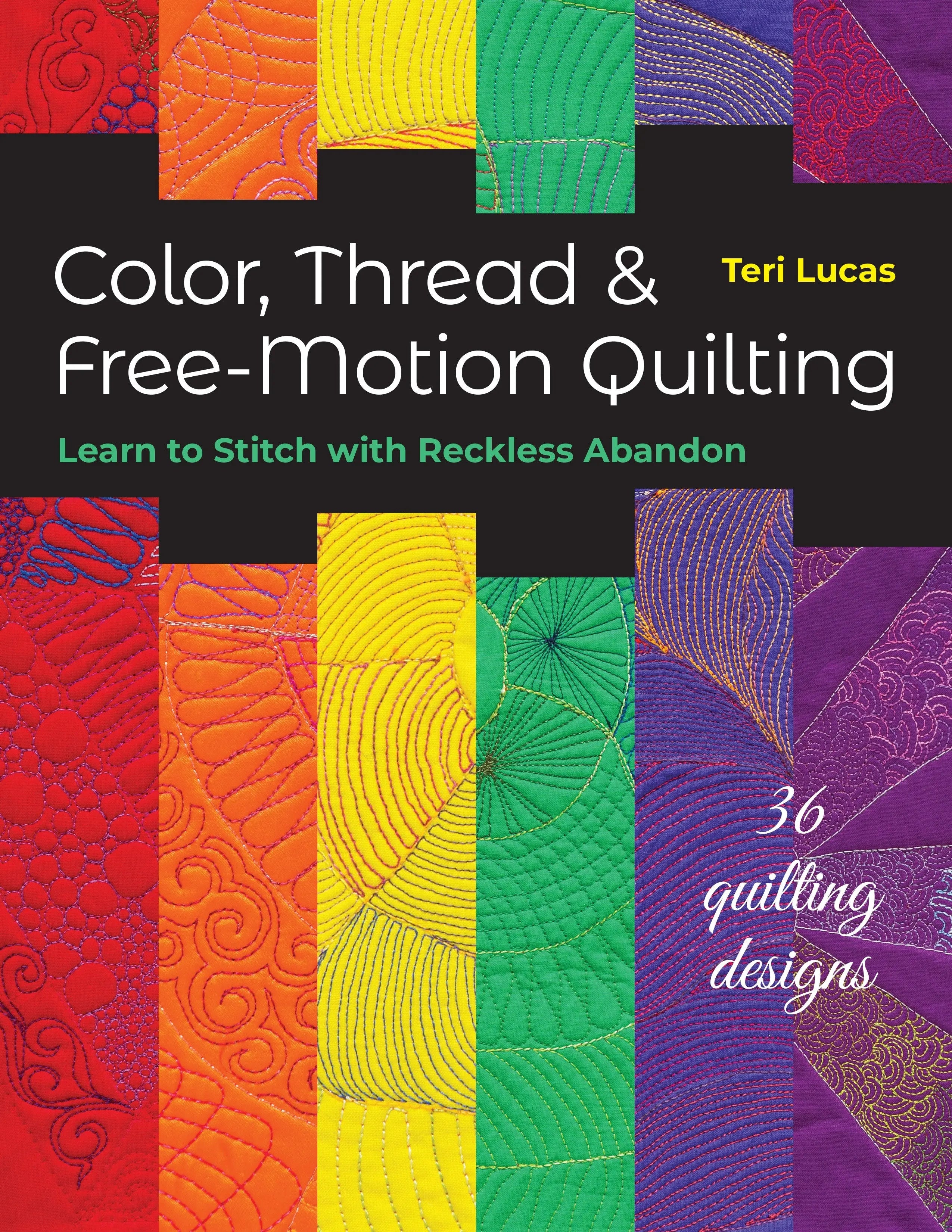 Color Thread & Free-Motion Quilting - Linda's Electric Quilters