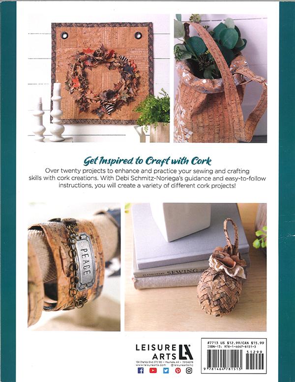 Cork Creations - Paperback by Debi Schmitz-Noriega ISBN 978-1-4647-8151-3