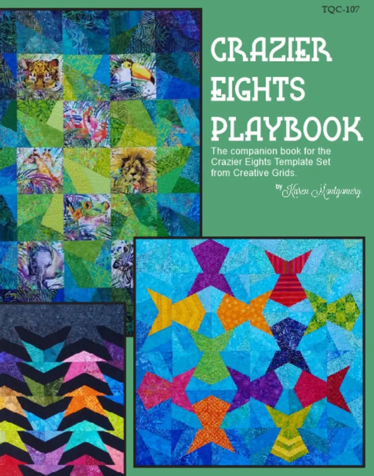 Crazier Eights Playbook - Linda's Electric Quilters