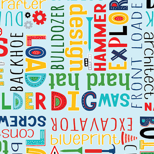 Little Builder - Construction Words - Blue 44" / 45" Fabric Per Yard