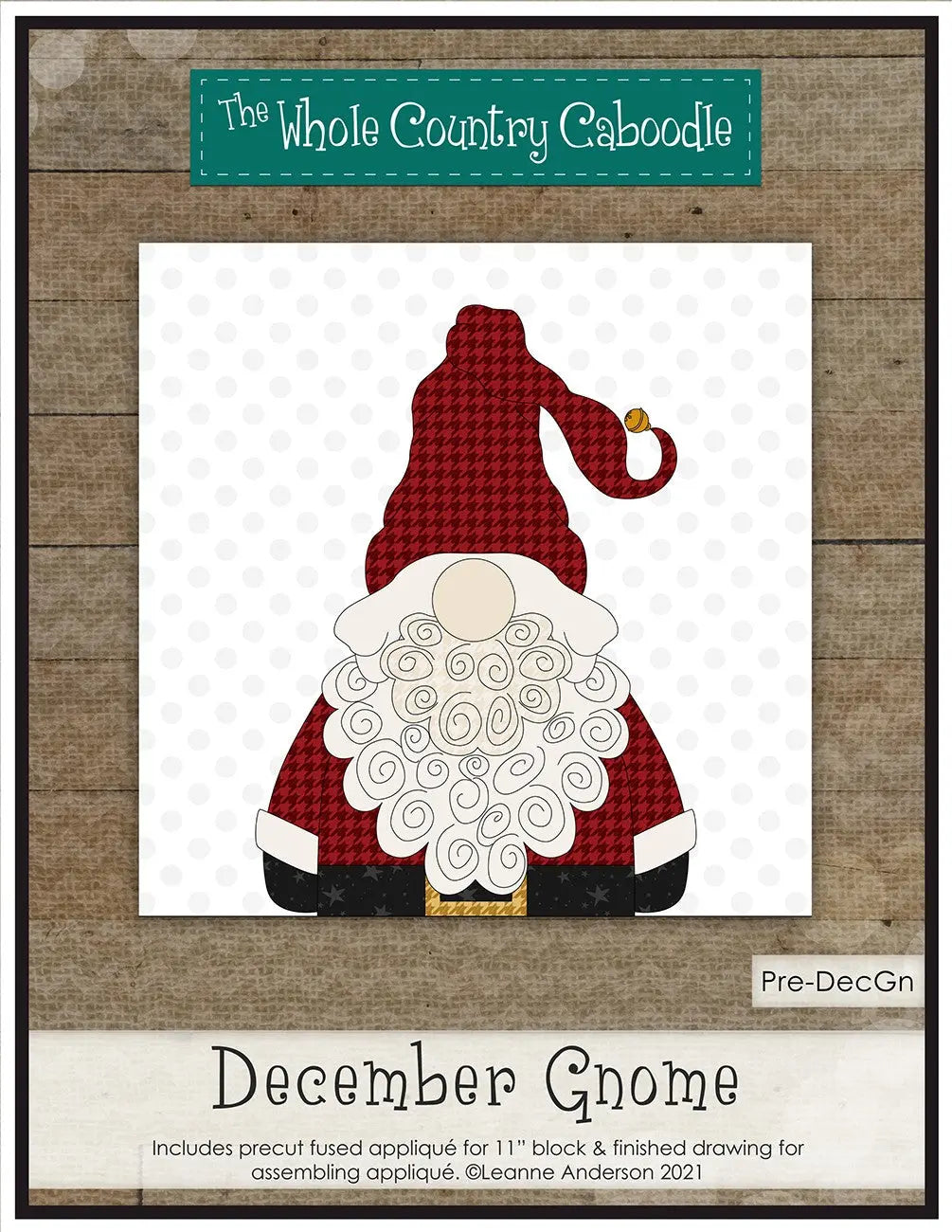 December Gnome Precut Fused Applique Pack - Linda's Electric Quilters