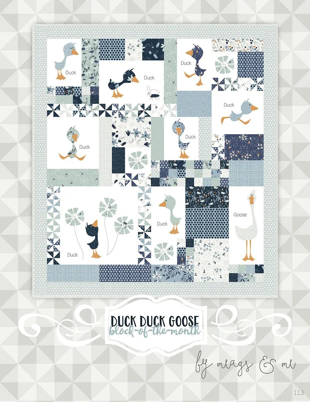 Duck Duck Goose- Block of the Month - Linda's Electric Quilters