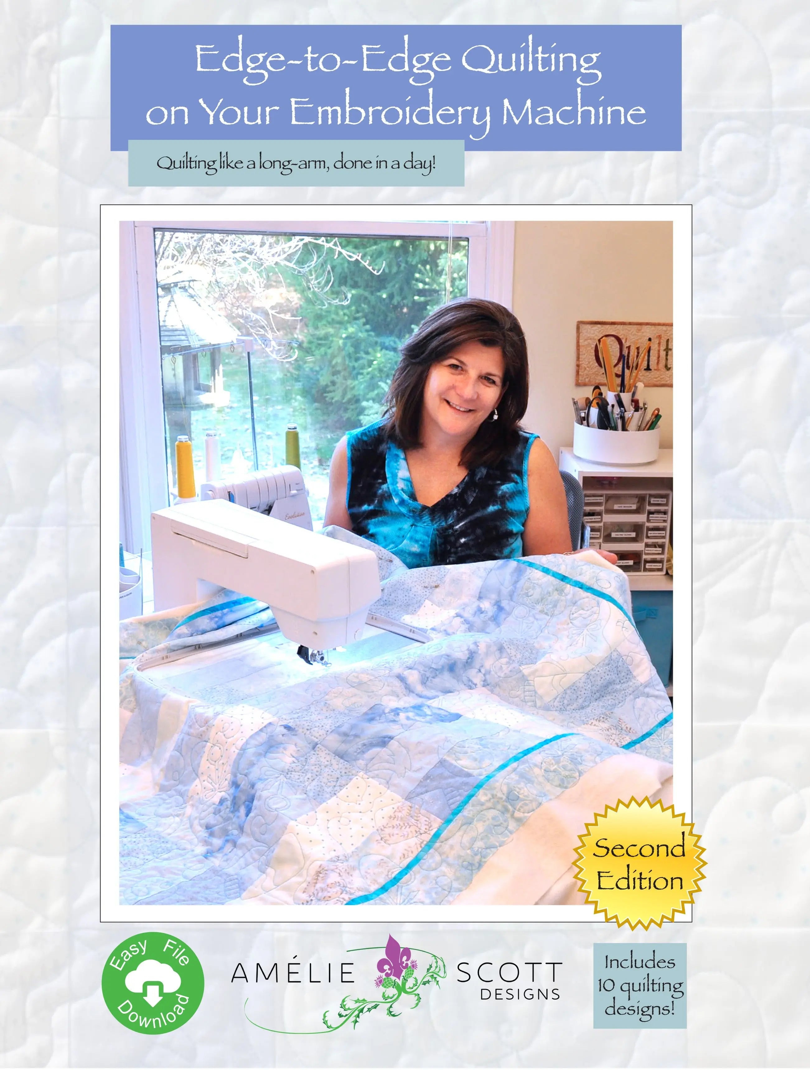 Edge-to-Edge Quilting on your Embroidery Machine 2nd Edition - Linda's Electric Quilters