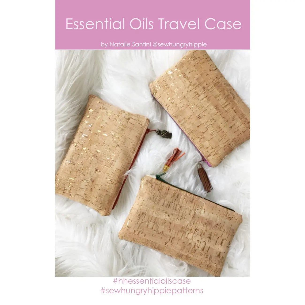 Essential Oils Travel Case Sewing Pattern - Linda's Electric Quilters