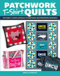 Patchwork T-Shirt Quilts book from Moda and Landauer