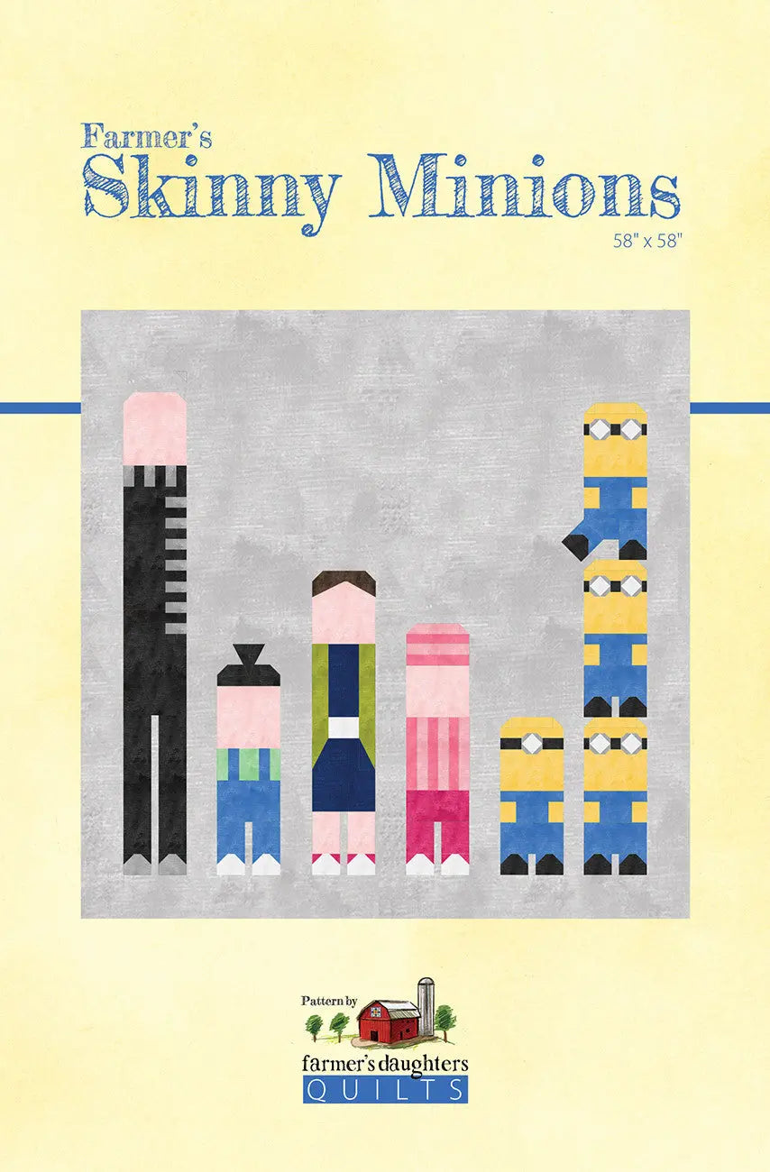 Farmer's Skinny Minions - Linda's Electric Quilters