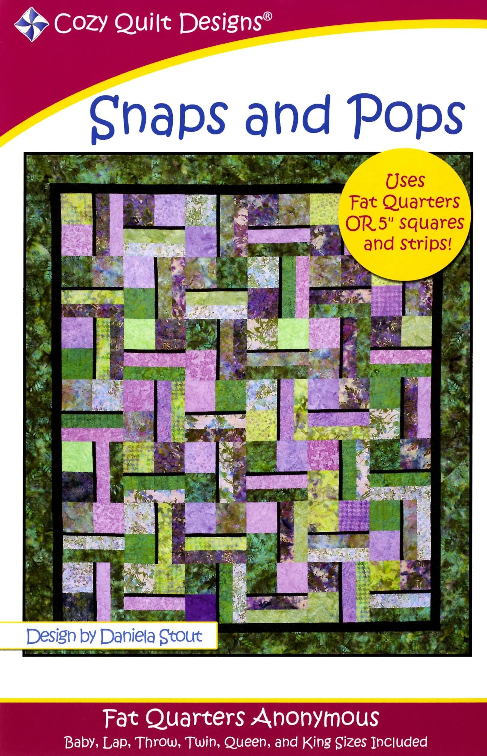 Fat Quarters Anonymous - Snaps and Pops - Linda's Electric Quilters