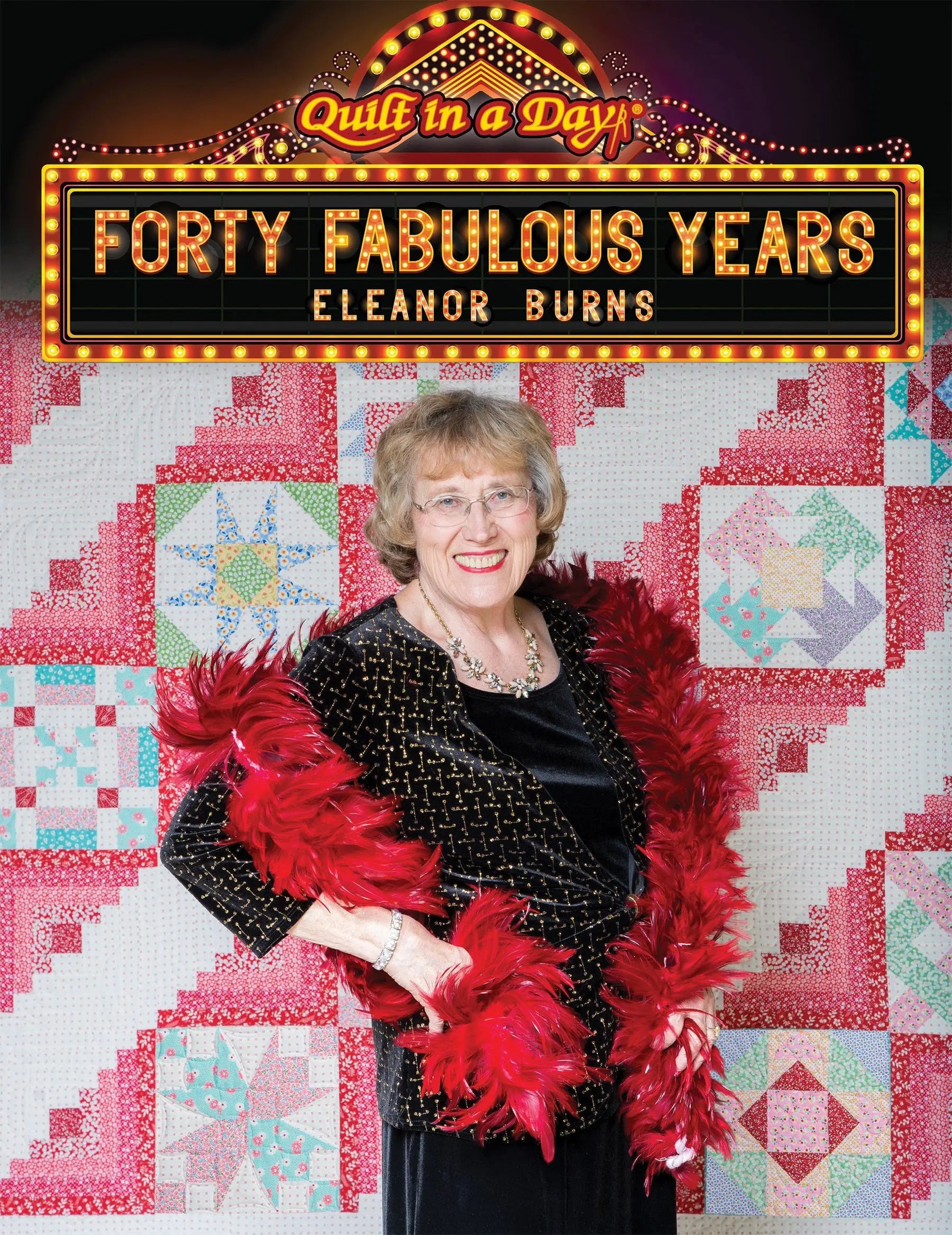 Forty Fabulous Years - Linda's Electric Quilters