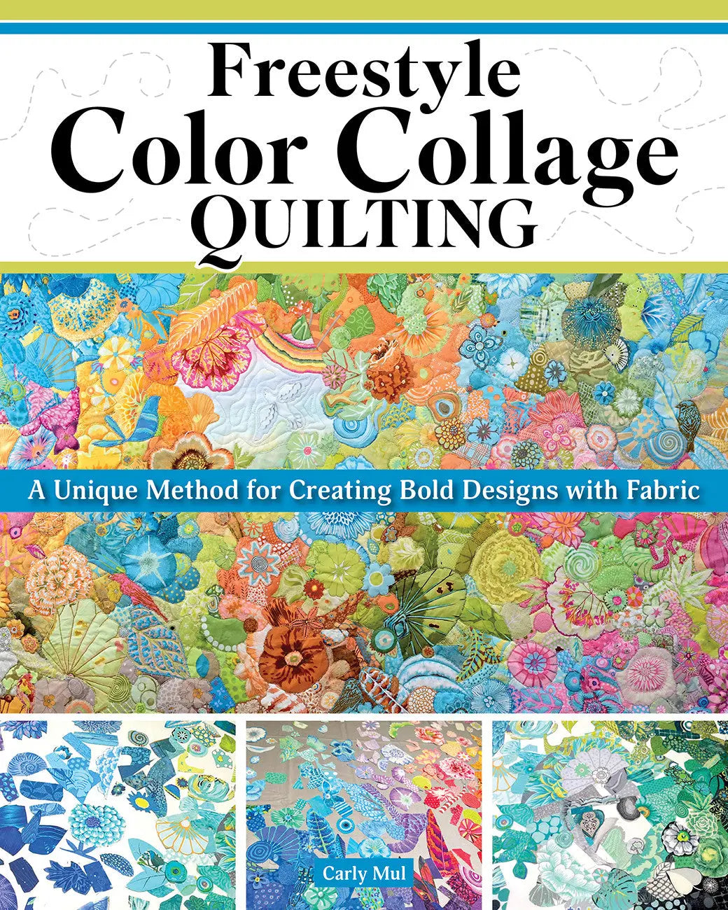 Freestyle Color Collage Quilting - Linda's Electric Quilters