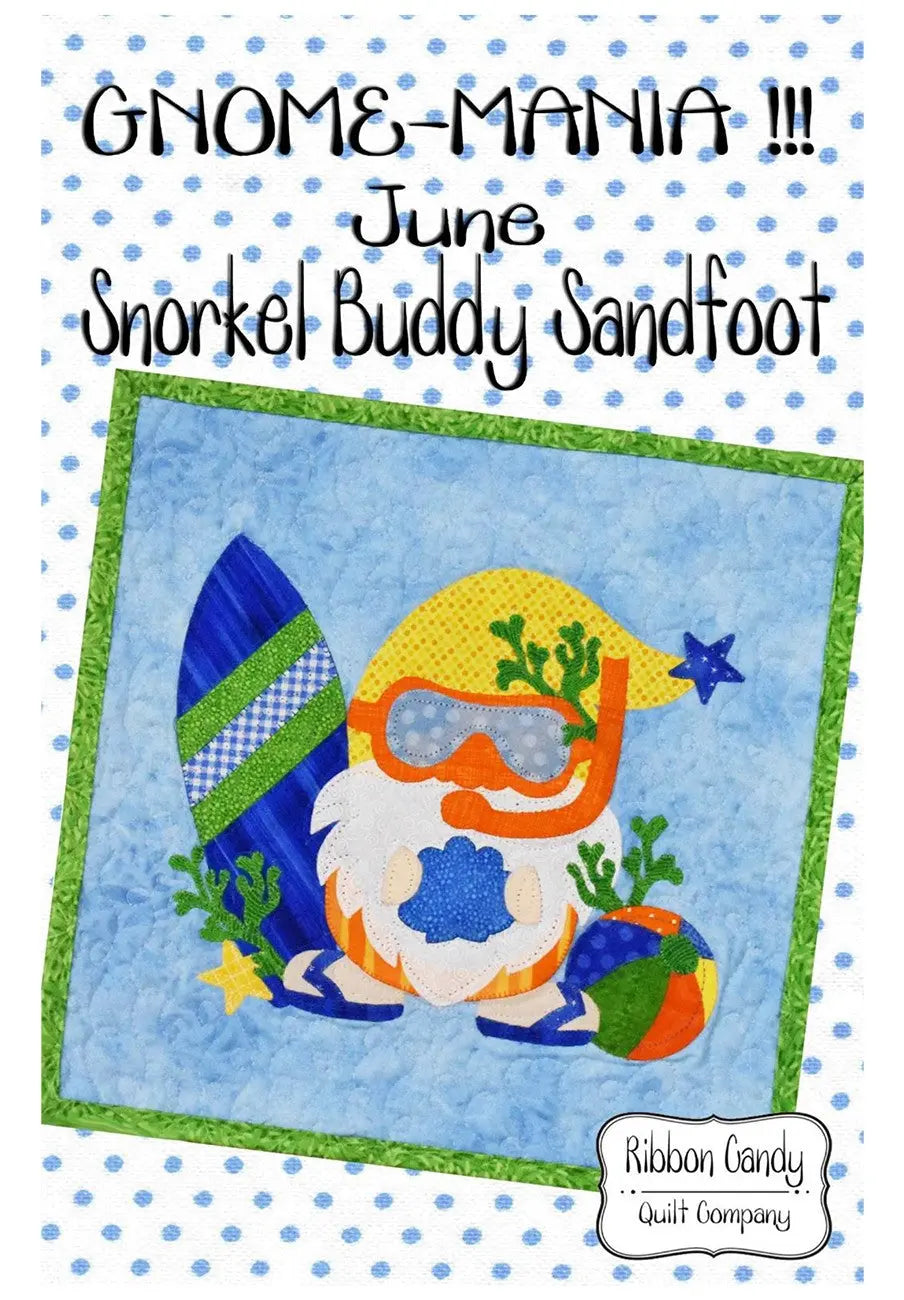 Gnome-Mania! June Snorkeling Buddy Sandfoot - Linda's Electric Quilters