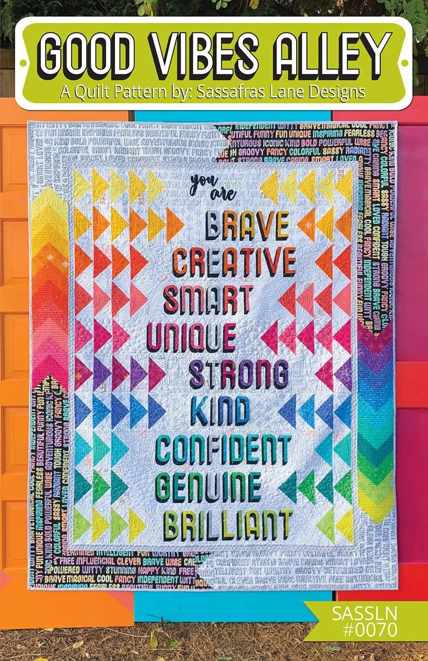 Good Vibes Alley - Linda's Electric Quilters