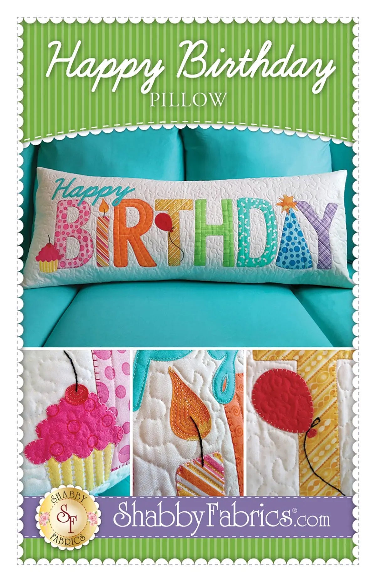 Happy Birthday Pillow - Linda's Electric Quilters
