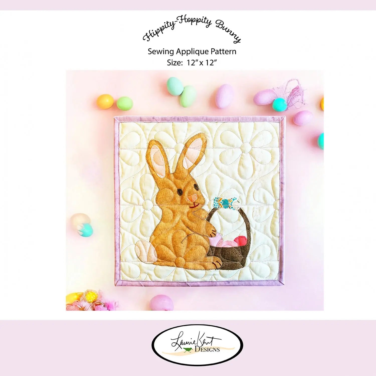 Hippity Hoppity Bunny Sewing Applique Embroidery Pattern Laurie Kent Designs