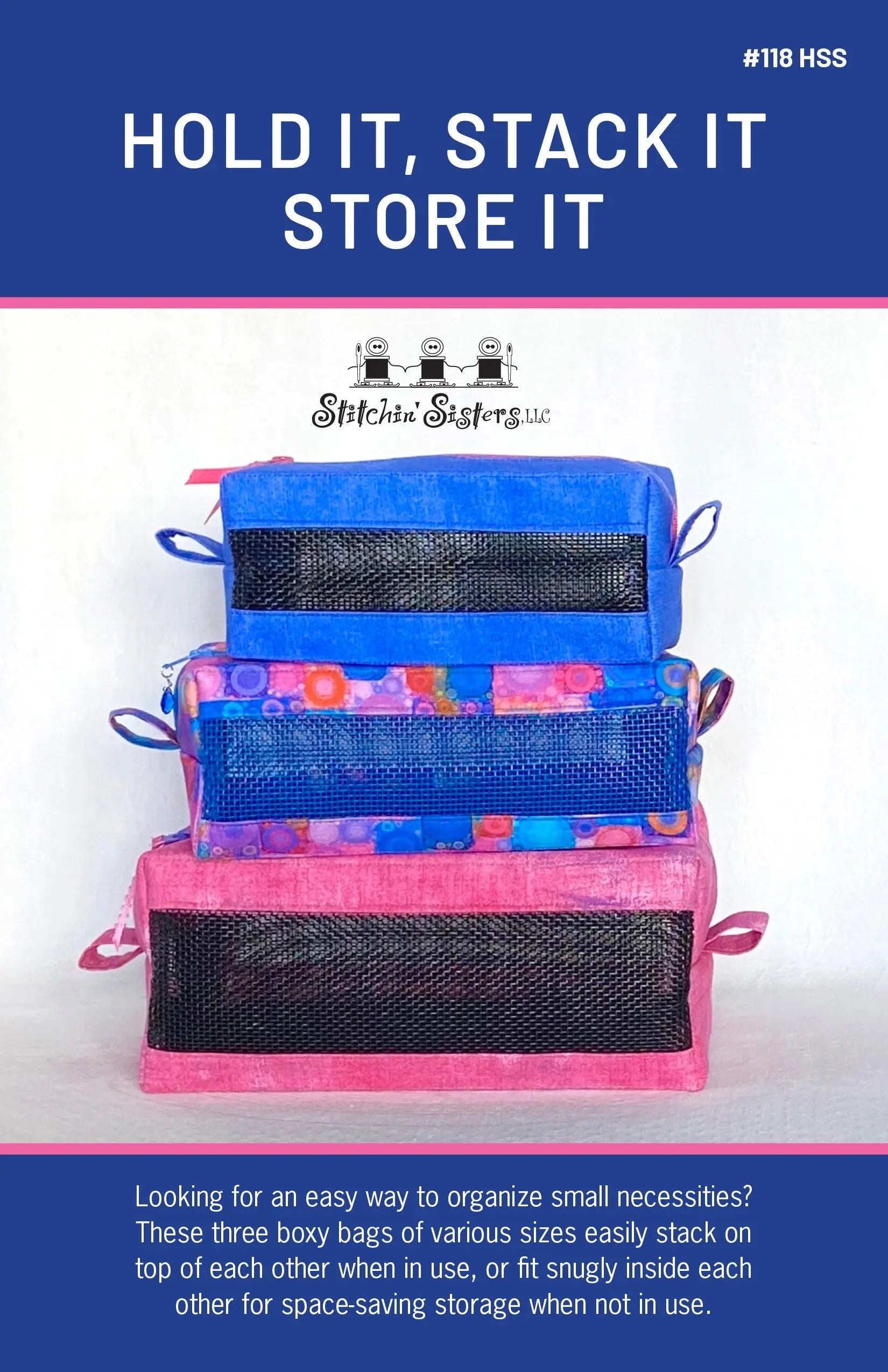Hold It, Stack It, Store It - Linda's Electric Quilters