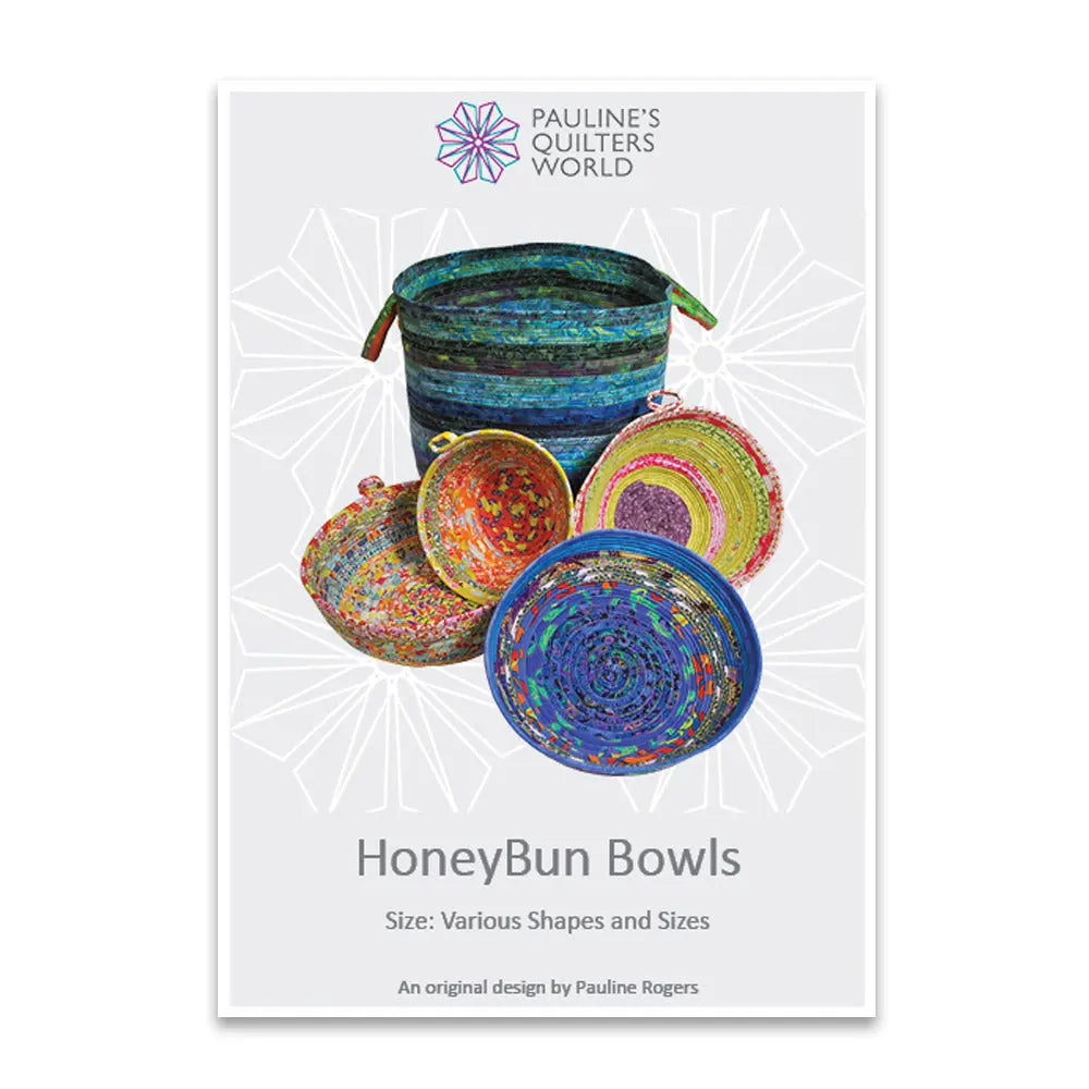 HoneyBun Bowls Pattern - Linda's Electric Quilters