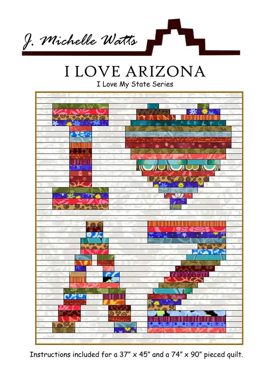 I Love Arizona - Linda's Electric Quilters