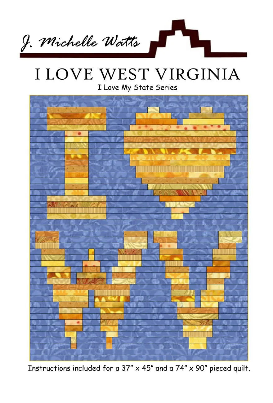 I Love West Virginia - Linda's Electric Quilters