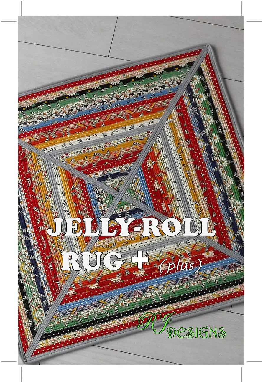 Jelly Roll Rug Plus - Linda's Electric Quilters