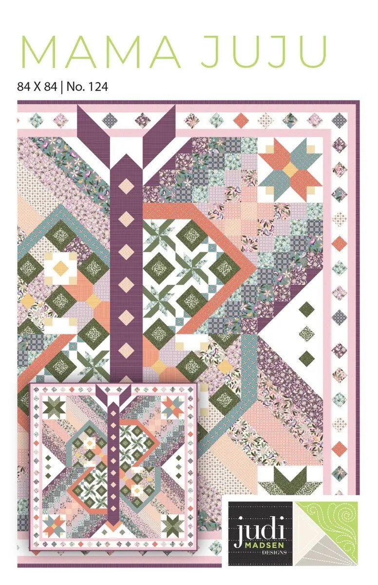 Judi Madsen Designs Mama Juju Quilt Pattern Riley Blake Designs