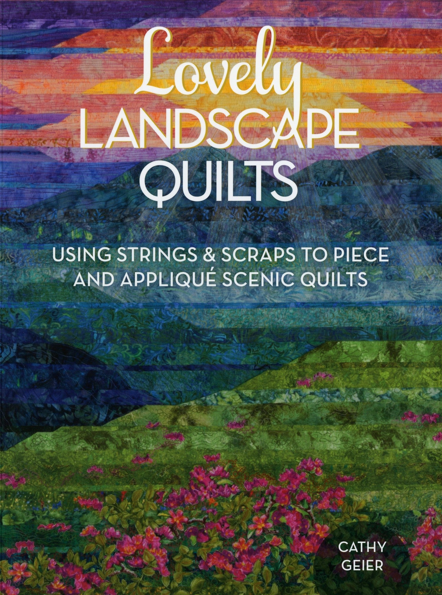 Lovely Landscape Quilts
