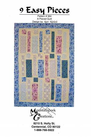 9 Easy Pieces quilt pattern 364 by MountainPeek Creations