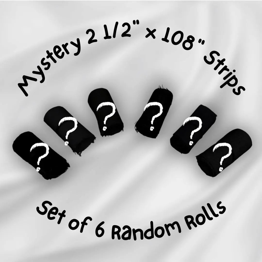 Mystery 2 1/2" Strip Roll Bag of 6 Linda's Electric Quilters