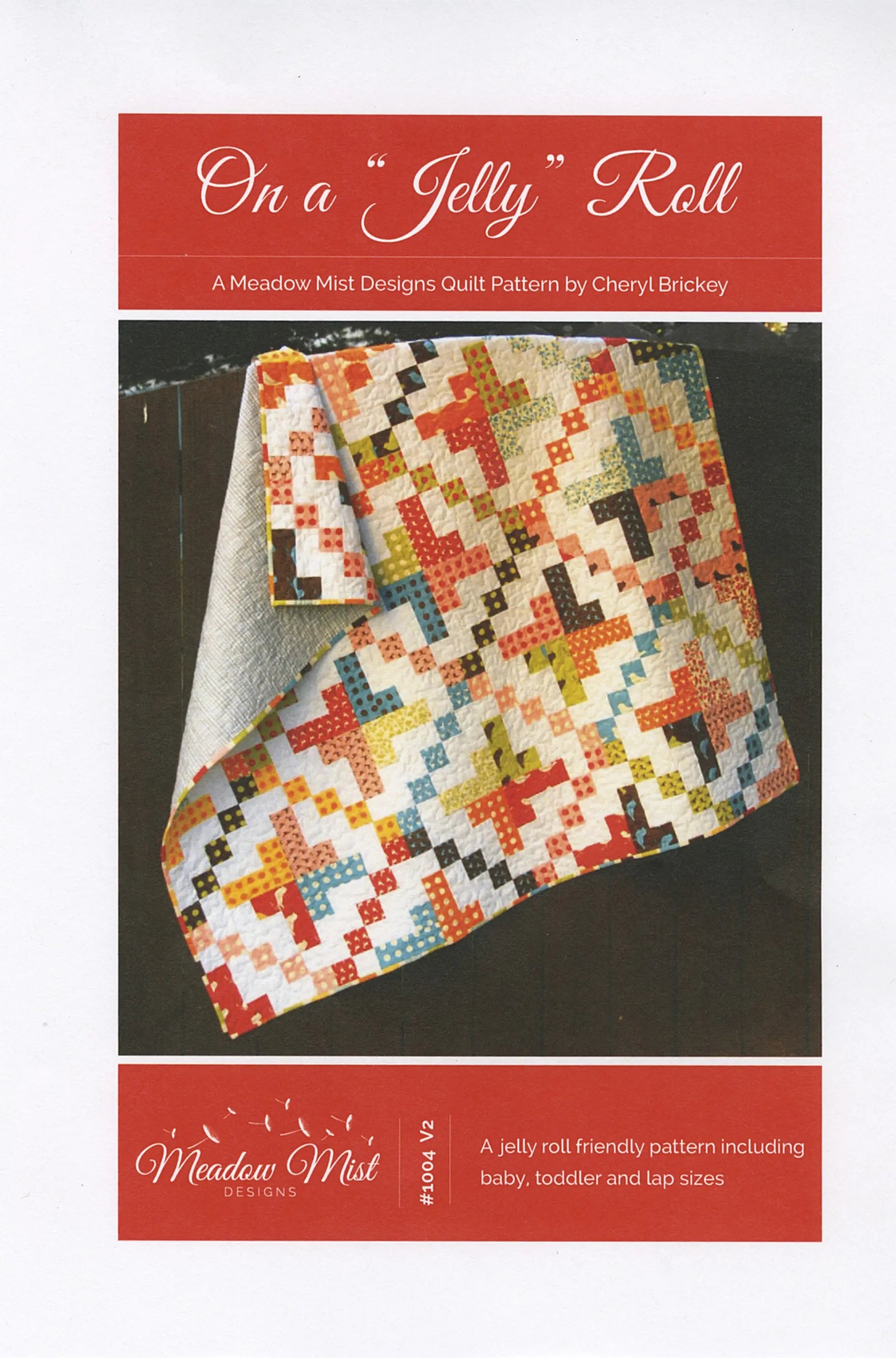 On a Jelly Roll - Linda's Electric Quilters