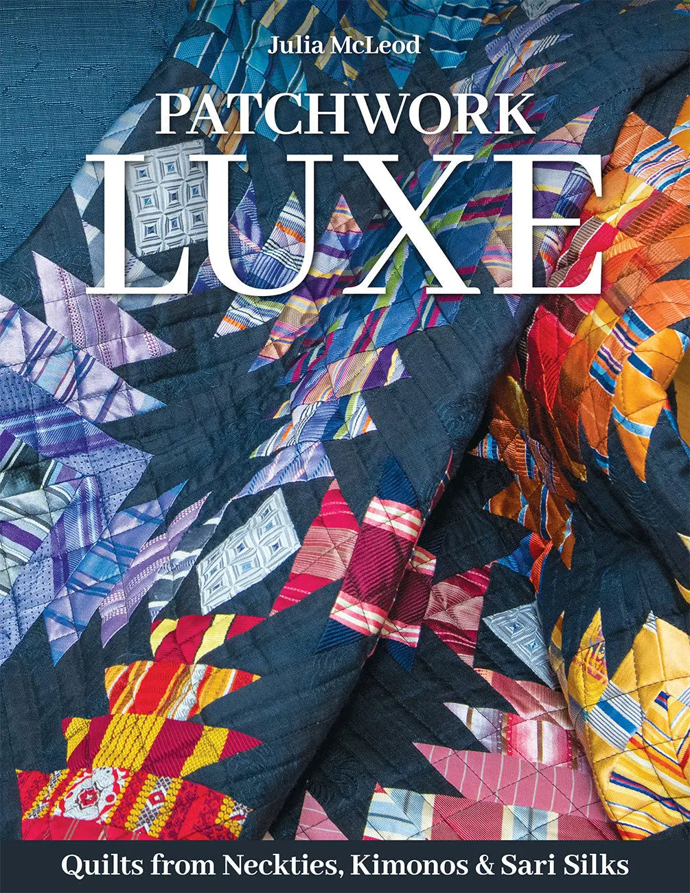 Patchwork Luxe - Linda's Electric Quilters