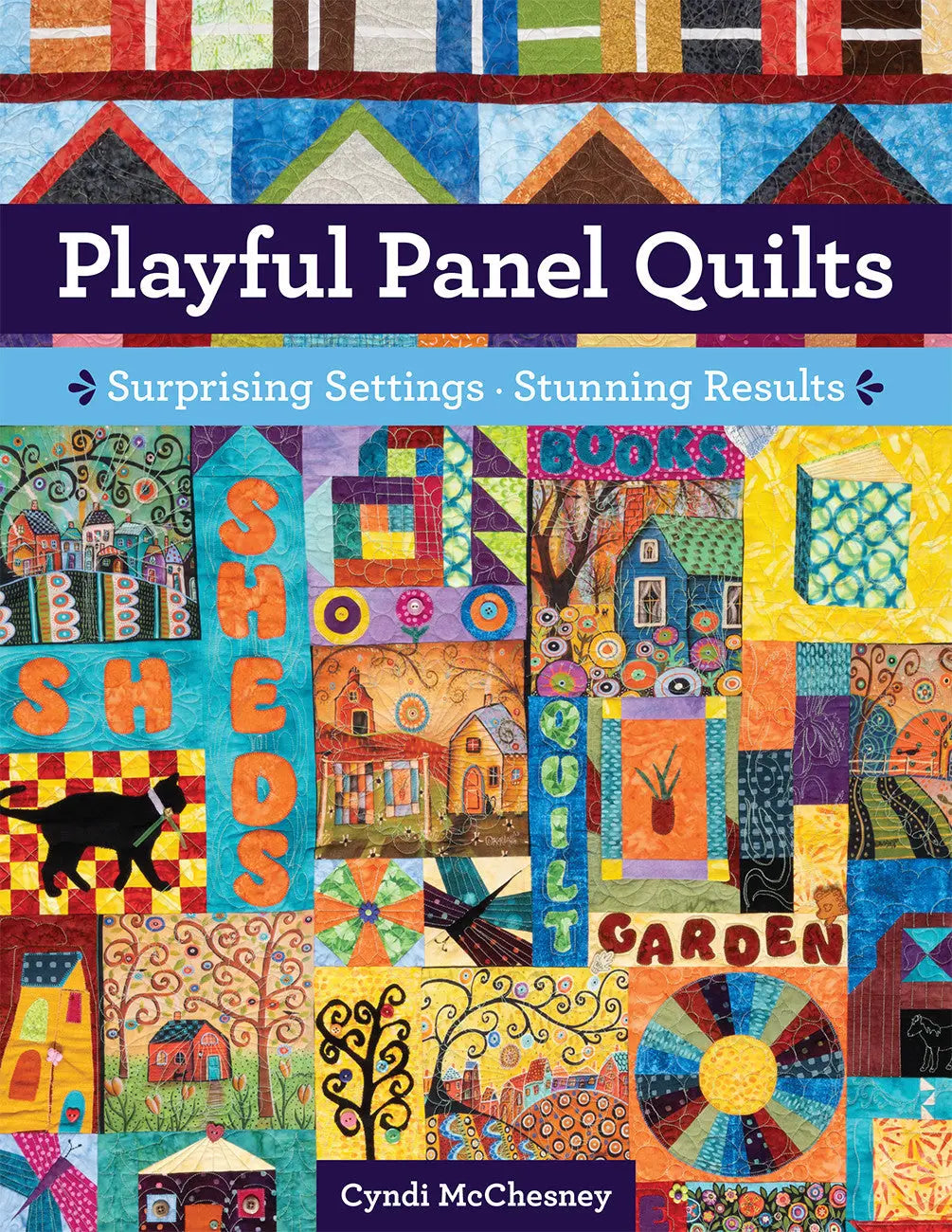 Playful Panel Quilts - Linda's Electric Quilters