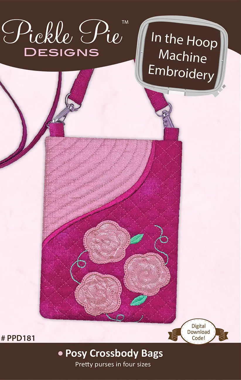 Posy Crossbody Bag In the Hoop Machine Embroidery Designs - Linda's Electric Quilters