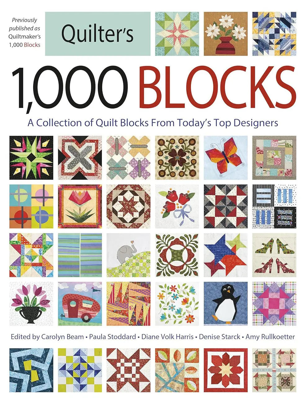 Quilter's 1000 Blocks - Linda's Electric Quilters