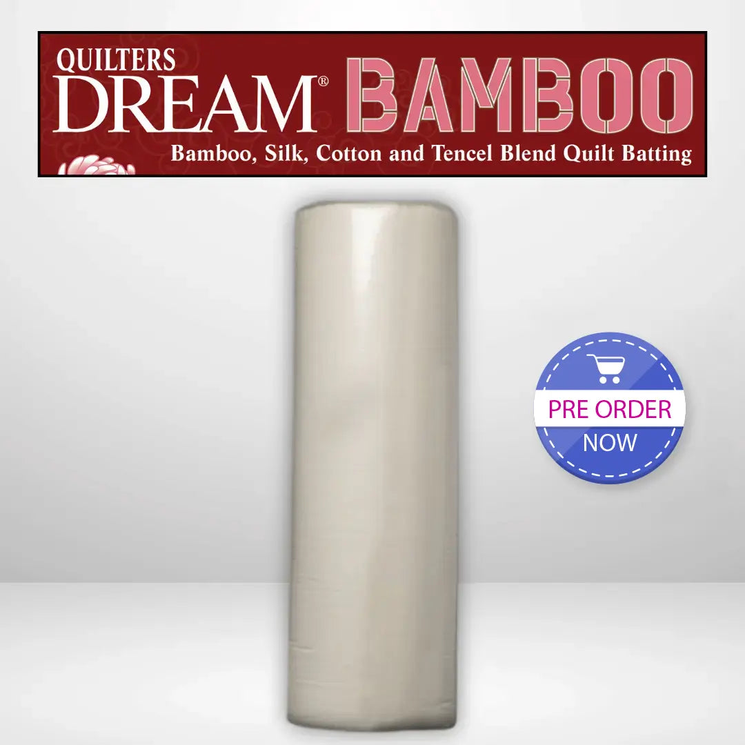 Quilters Dream Select Bamboo Batting Queen Roll - 93" x 30 yards -- AVAILABLE FOR PRE-ORDER - ROUGHLY 8 WEEKS Quilters Dream Batting