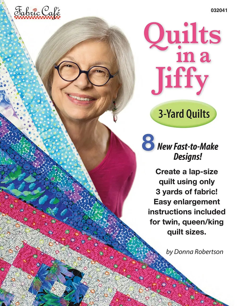 Quilts in a Jiffy 3-Yard Quilts - Linda's Electric Quilters