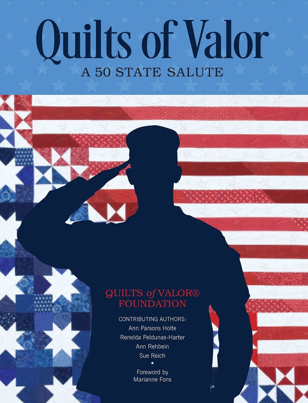 Quilts of Valor A 50 State Salute - Linda's Electric Quilters
