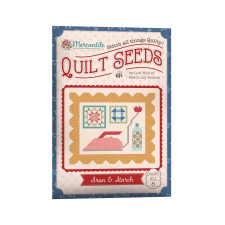 RB Lori Holt Mercantile Quilt Seeds Pattern Iron & Starch