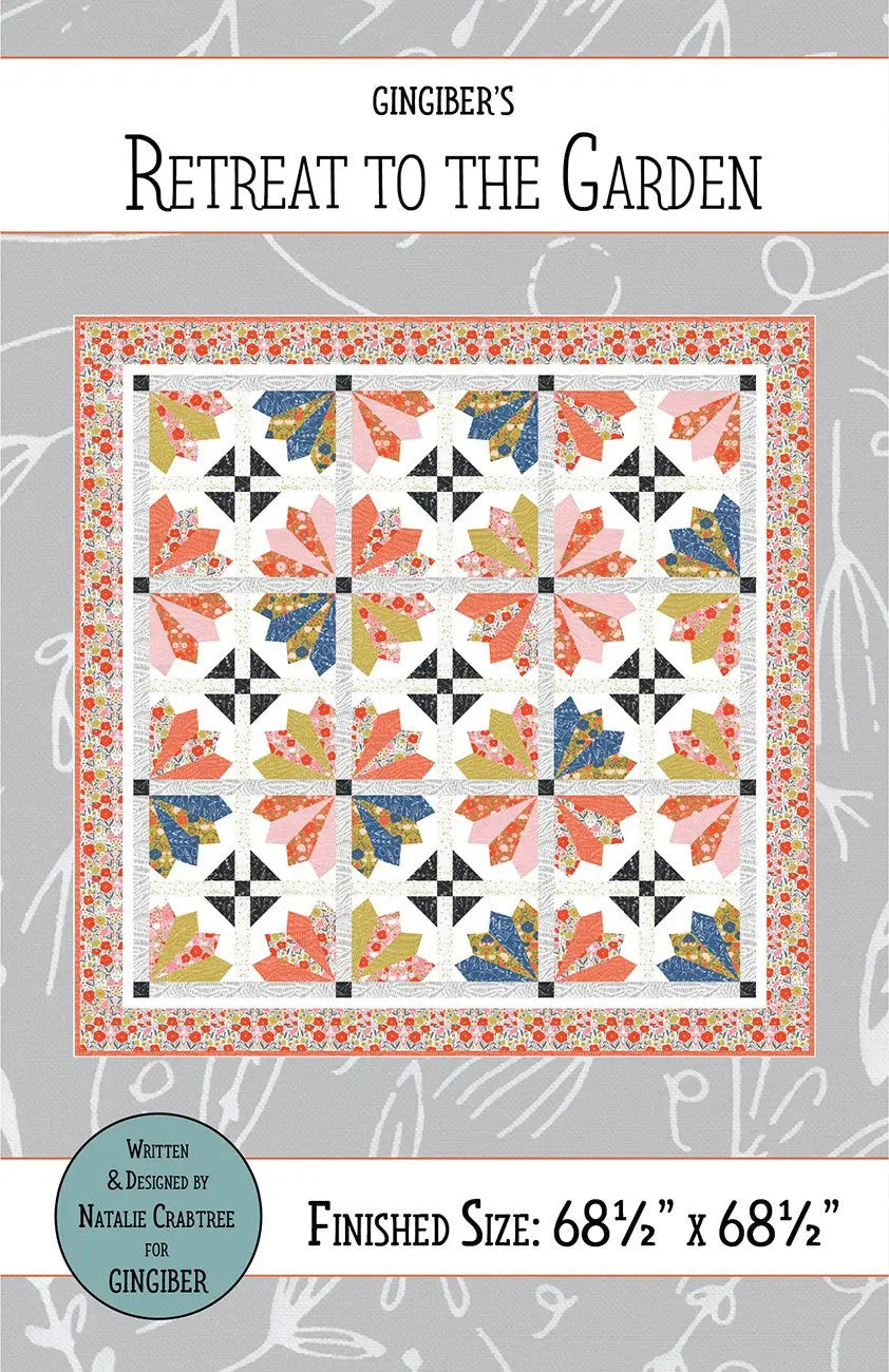 Retreat to the Garden Quilt Pattern - Linda's Electric Quilters